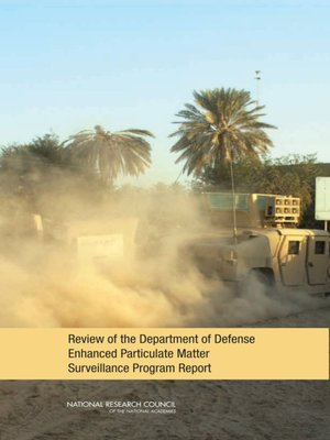 cover image of Review of the Department of Defense Enhanced Particulate Matter Surveillance Program Report